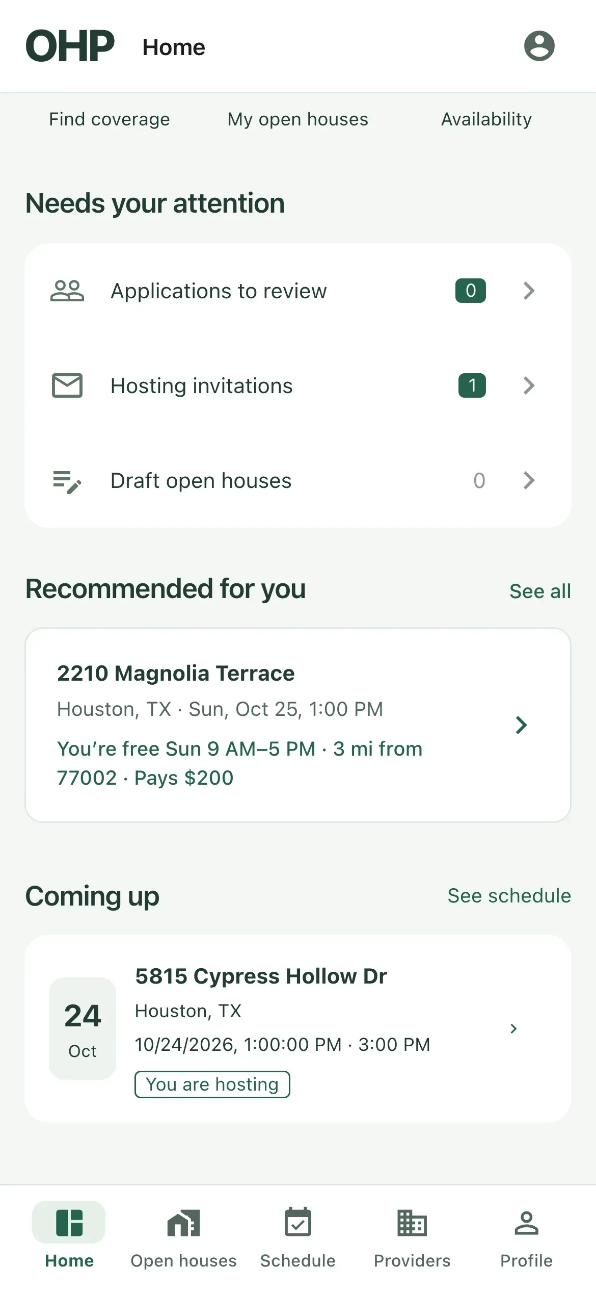 Recommended for you on the OHP Home screen: 2210 Magnolia Terrace on Sunday at 1 PM, with the reasons it matches.